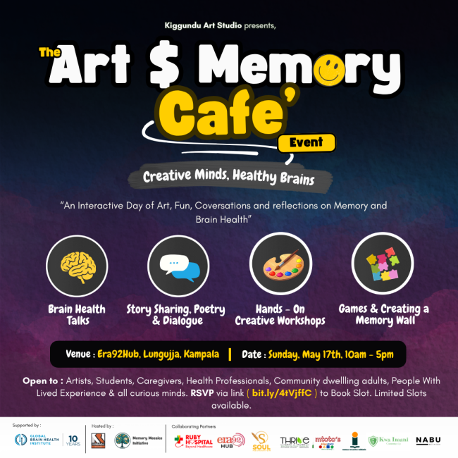 Poster for “The Art &amp; Memory Café” event in Kampala featuring art workshops, brain health talks, storytelling, and games on May 17.