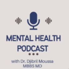 cover art for mental health podcast by djibril moussa