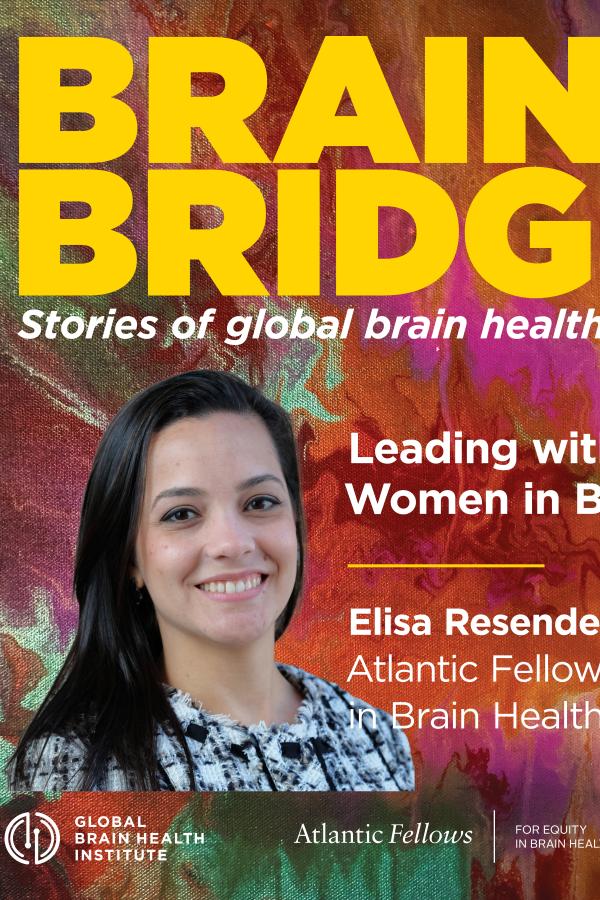 Podcast cover artwork for Brain Bridges featuring Elisa Resende against a colorful abstract background with the episode title “Leading with Purpose: Women in Brain Health.”