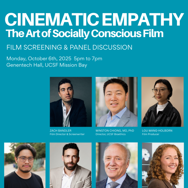 Flyer for a UCSF event Cinematic Empathy on October 6, 2025, with film screening and panel featuring filmmakers and UCSF experts.