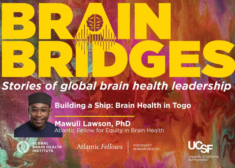 Podcast cover artwork for Brain Bridges featuring Mawuli Lawson against a colorful abstract background with the episode title “Building a Ship: Brain Health in Togo.”